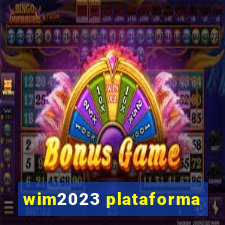 wim2023 plataforma